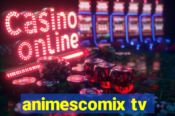 animescomix tv